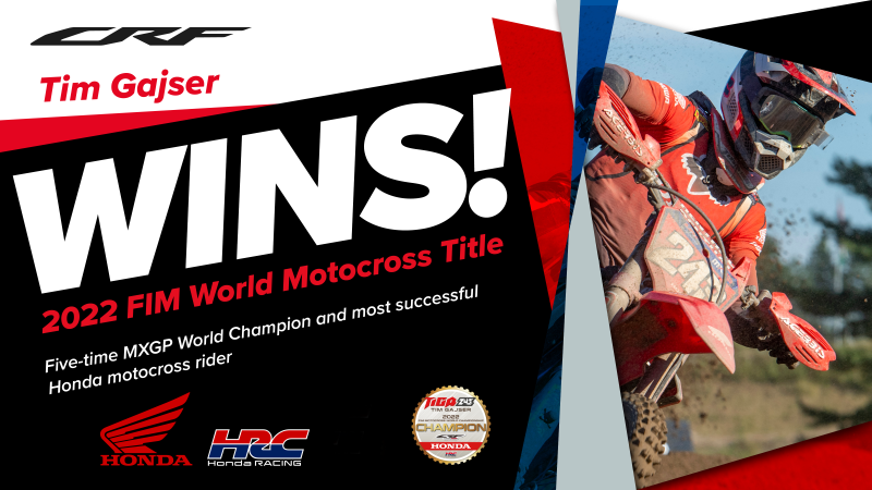 NEWS FLASH: Team HRC’s Tim Gajser wins fifth World Motocross Championship!